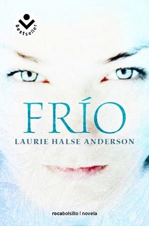 FRÍO | 9788492833702 | ANDERSON, LAURIE HALSE | Galatea Llibres | Llibreria online de Reus, Tarragona | Comprar llibres en català i castellà online