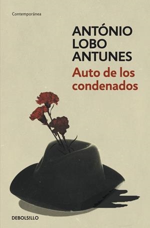 AUTO DE LOS CONDENADOS | 9788499898599 | LOBO ANTUNES, ANTONIO | Galatea Llibres | Llibreria online de Reus, Tarragona | Comprar llibres en català i castellà online