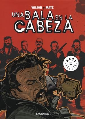 UNA BALA EN LA CABEZA | 9788499896731 | WILSON & MATZ | Galatea Llibres | Librería online de Reus, Tarragona | Comprar libros en catalán y castellano online