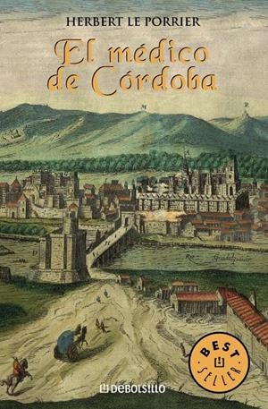 EL MEDICO DE CORDOBA | 9788497598255 | PORRIER, HERBERT LE | Galatea Llibres | Llibreria online de Reus, Tarragona | Comprar llibres en català i castellà online