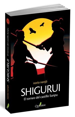 SHIGURUI | 9788494117381 | NANJO, NORIO | Galatea Llibres | Librería online de Reus, Tarragona | Comprar libros en catalán y castellano online