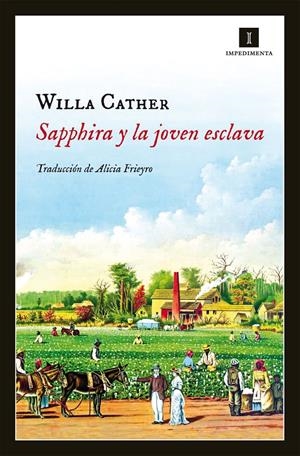 SAPPHIRA Y LA JOVEN ESCLAVA | 9788415578918 | CATHER, WILLA | Galatea Llibres | Llibreria online de Reus, Tarragona | Comprar llibres en català i castellà online