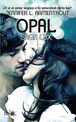 OPAL (SAGA LUX III) | 9788415880745 | JENNIFER ARMENTROUT | Galatea Llibres | Llibreria online de Reus, Tarragona | Comprar llibres en català i castellà online
