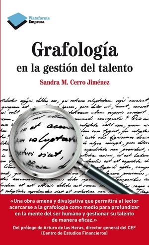 GRAFOLOGÍA EN LA GESTIÓN DEL TALENTO | 9788415750734 | SANDRA Mª CERRO JIMÉNEZ | Galatea Llibres | Llibreria online de Reus, Tarragona | Comprar llibres en català i castellà online