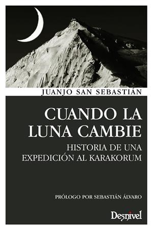 CUANDO LA LUNA CAMBIE | 9788498292855 | SAN SEBASTIAN, JUANJO | Galatea Llibres | Librería online de Reus, Tarragona | Comprar libros en catalán y castellano online