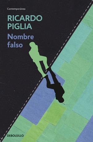 NOMBRE FALSO | 9788490326770 | PIGLIA, RICARDO | Galatea Llibres | Llibreria online de Reus, Tarragona | Comprar llibres en català i castellà online
