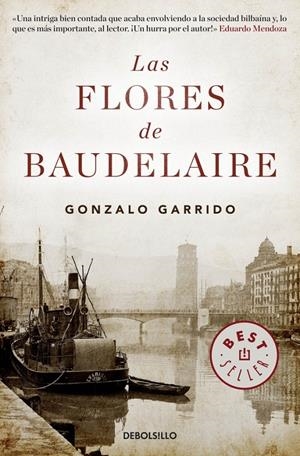 LAS FLORES DE BAUDELAIRE | 9788490328965 | GARRIDO, GONZALO | Galatea Llibres | Llibreria online de Reus, Tarragona | Comprar llibres en català i castellà online