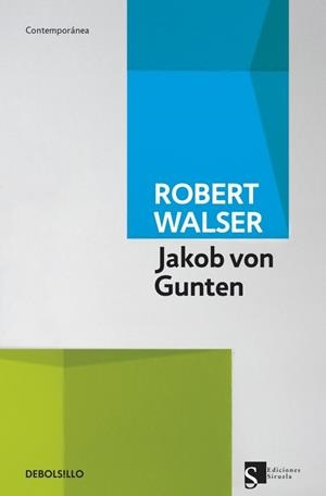 JAKOB VON GUNTEN | 9788490323069 | WALSER, ROBERT | Galatea Llibres | Llibreria online de Reus, Tarragona | Comprar llibres en català i castellà online