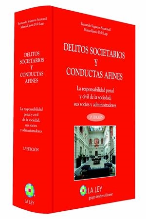 DELITOS SOCIETARIOS Y CONDUCTAS AFINES | 9788490202593 | SEQUEROS SAZATORNIL, FERNANDO/DOLZ LAGO, MANUEL-JESÚS | Galatea Llibres | Llibreria online de Reus, Tarragona | Comprar llibres en català i castellà online