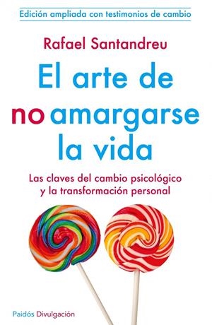 EL ARTE DE NO AMARGARSE LA VIDA (ED.AMPLIADA) | 9788449329999 | SANTANDREU, RAFAEL | Galatea Llibres | Llibreria online de Reus, Tarragona | Comprar llibres en català i castellà online