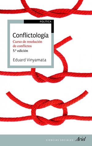 CONFLICTOLOGÍA | 9788434417205 | VINYAMATA, EDUARD | Galatea Llibres | Librería online de Reus, Tarragona | Comprar libros en catalán y castellano online