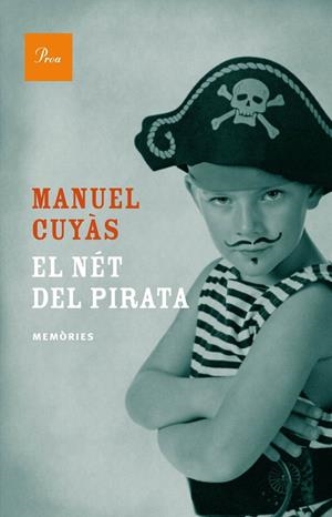 EL NÉT DEL PIRATA | 9788475884677 | CUYÁS, MANUEL | Galatea Llibres | Llibreria online de Reus, Tarragona | Comprar llibres en català i castellà online