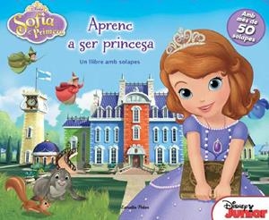 SOFIA. APRENC A SER PRINCESA | 9788490572696 | Galatea Llibres | Librería online de Reus, Tarragona | Comprar libros en catalán y castellano online