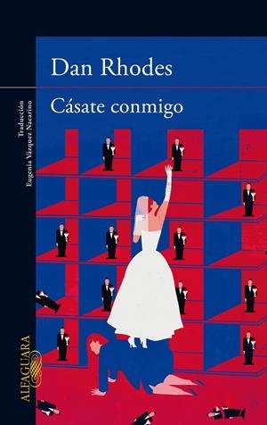 CÁSATE CONMIGO | 9788420416885 | RHODES, DAN | Galatea Llibres | Llibreria online de Reus, Tarragona | Comprar llibres en català i castellà online