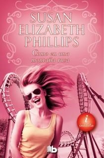 COMO UNA MONTAÑA RUSA | 9788498729078 | PHILLIPS, SUSAN ELIZABETH | Galatea Llibres | Llibreria online de Reus, Tarragona | Comprar llibres en català i castellà online