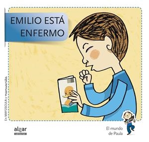EMILIO ESTÁ ENFERMO | 9788498455786 | SOLER COBO, TERESA/VIU RODRÍGUEZ, MARIA/NADO SANJUÁN, VÍCTOR | Galatea Llibres | Librería online de Reus, Tarragona | Comprar libros en catalán y castellano online