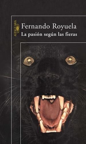 PASION SEGUN LAS FIERAS, LA | 9788420400297 | ROYUELA, FERNANDO | Galatea Llibres | Llibreria online de Reus, Tarragona | Comprar llibres en català i castellà online