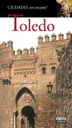 TOLEDO CIUDADES CON ENCANTO 2012 | 9788403512177 | VARIOS AUTORES | Galatea Llibres | Librería online de Reus, Tarragona | Comprar libros en catalán y castellano online