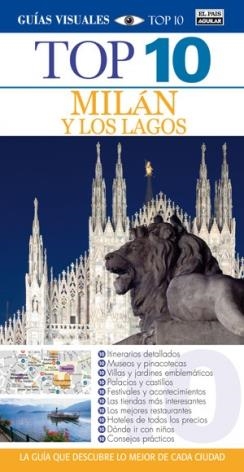 MILAN Y LOS LAGOS GUIAS VISUALES 2012 TOP 10 | 9788403509924 | VARIOS AUTORES | Galatea Llibres | Librería online de Reus, Tarragona | Comprar libros en catalán y castellano online