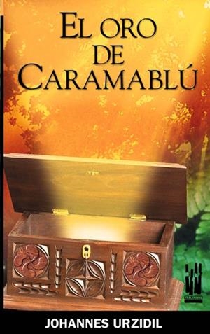 EL ORO DE CARAMABLU | 9788481362749 | URZIDIL, JOHANNES | Galatea Llibres | Librería online de Reus, Tarragona | Comprar libros en catalán y castellano online