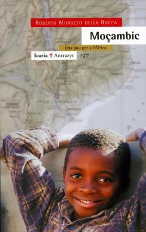 MOÇAMBIC. UNA PAU PER A L'AFRICA | 9788474266641 | MOROZZO DELLA ROCCA, ROBERTO | Galatea Llibres | Librería online de Reus, Tarragona | Comprar libros en catalán y castellano online