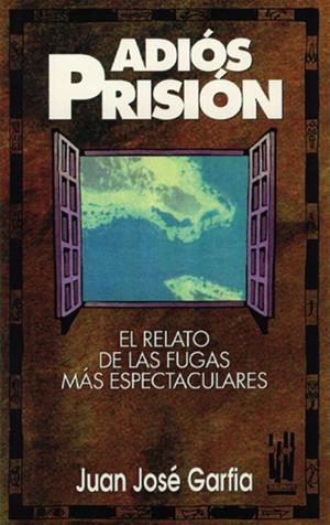 ADIOS PRISION | 9788481360066 | GARFIA, JUAN JOSE | Galatea Llibres | Llibreria online de Reus, Tarragona | Comprar llibres en català i castellà online