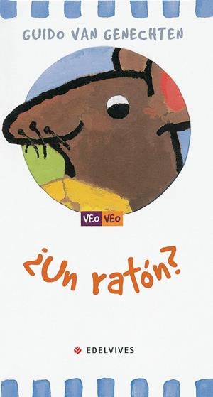 VEO VEO ¿UNA RATON? | 9788426350923 | GENECHTEN, GUIDO VAN | Galatea Llibres | Librería online de Reus, Tarragona | Comprar libros en catalán y castellano online