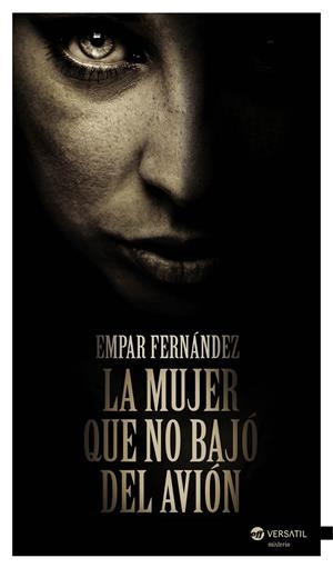 LA MUJER QUE NO BAJO DEL AVIÓN | 9788492929962 | FERNÁNDEZ, EMPAR | Galatea Llibres | Llibreria online de Reus, Tarragona | Comprar llibres en català i castellà online