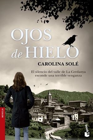 OJOS DE HIELO | 9788408123705 | SOLE, CAROLINA | Galatea Llibres | Llibreria online de Reus, Tarragona | Comprar llibres en català i castellà online