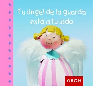 TU ÁNGEL DE LA GUARDA ESTÁ A TU LADO | 9788490680117 | Galatea Llibres | Librería online de Reus, Tarragona | Comprar libros en catalán y castellano online