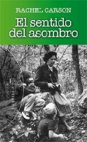 EL SENTIDO DEL ASOMBRO | 9788499201474 | CARSON, RACHEL | Galatea Llibres | Llibreria online de Reus, Tarragona | Comprar llibres en català i castellà online