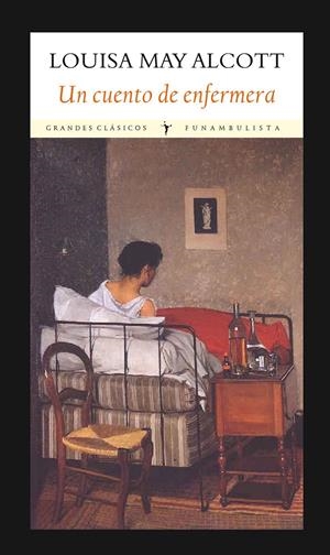 UN CUENTO DE ENFERMERA | 9788494147579 | ALCOTT, LOUISA MAY | Galatea Llibres | Llibreria online de Reus, Tarragona | Comprar llibres en català i castellà online