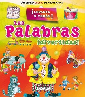 LAS PALABRAS DIVERTIDAS! | 9788499139753 | Galatea Llibres | Librería online de Reus, Tarragona | Comprar libros en catalán y castellano online