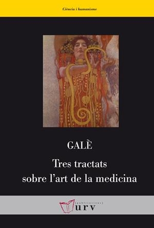 TRES TRACTATS SOBRE L?ART DE LA MEDICINA | 9788484242550 | GALÈ | Galatea Llibres | Librería online de Reus, Tarragona | Comprar libros en catalán y castellano online