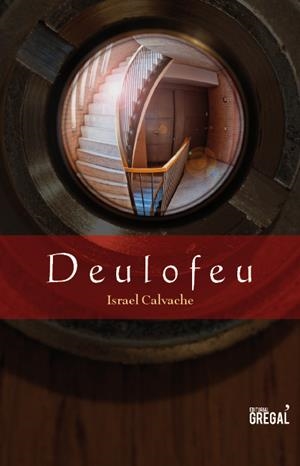 DEULOFEU | 9788494150029 | CALVACHE, ISRAEL | Galatea Llibres | Librería online de Reus, Tarragona | Comprar libros en catalán y castellano online