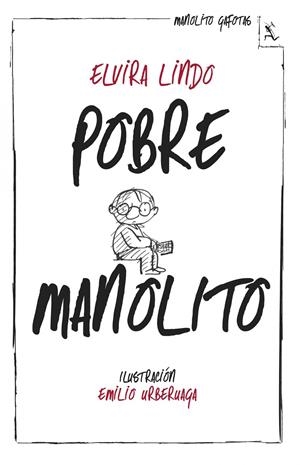 POBRE MANOLITO | 9788432214981 | LINDO, ELVIRA | Galatea Llibres | Llibreria online de Reus, Tarragona | Comprar llibres en català i castellà online