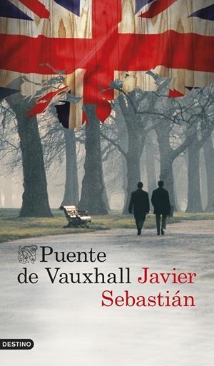PUENTE DE VAUXHALL | 9788423347780 | SEBASTIÁN, JAVIER | Galatea Llibres | Llibreria online de Reus, Tarragona | Comprar llibres en català i castellà online