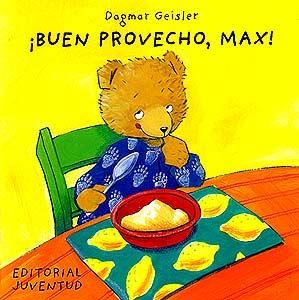 BUEN PROVECHO, MAX ! | 9788426132932 | GEISLER, DAGMAR | Galatea Llibres | Librería online de Reus, Tarragona | Comprar libros en catalán y castellano online