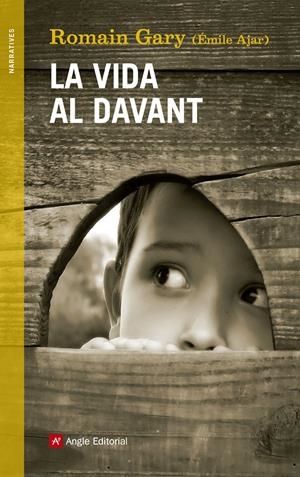 LA VIDA AL DAVANT | 9788415695639 | GARY, ROMAIN | Galatea Llibres | Llibreria online de Reus, Tarragona | Comprar llibres en català i castellà online