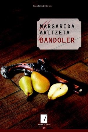 BANDOLER | 9788490342022 | ARTIZETA, MARGARIDA | Galatea Llibres | Librería online de Reus, Tarragona | Comprar libros en catalán y castellano online