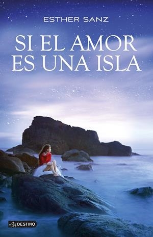 SI EL AMOR ES UNA ISLA | 9788408124306 | SANZ, ESTER | Galatea Llibres | Llibreria online de Reus, Tarragona | Comprar llibres en català i castellà online