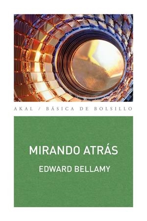 MIRANDO ATRÁS | 9788446038252 | BELLAMY, EDWARD | Galatea Llibres | Librería online de Reus, Tarragona | Comprar libros en catalán y castellano online
