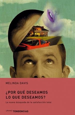 POR QUE DESEAMOS LO QUE DESEAMOS | 9788479535490 | DAVIS, MELINDA | Galatea Llibres | Librería online de Reus, Tarragona | Comprar libros en catalán y castellano online