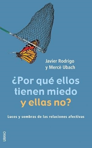 POR QUE ELLOS TIENEN MIEDO Y ELLAS NO? | 9788479535513 | RODRIGO, JAVIER | Galatea Llibres | Llibreria online de Reus, Tarragona | Comprar llibres en català i castellà online