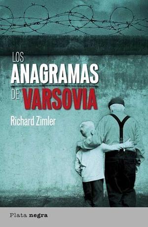 LOS ANAGRAMAS DE VARSOVIA | 9788492919123 | ZIMLER, RICHARD | Galatea Llibres | Llibreria online de Reus, Tarragona | Comprar llibres en català i castellà online