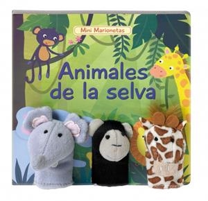 ANIMALES DE LA SELVA (MINI MARIONETAS N1) | 9788448836030 | Galatea Llibres | Llibreria online de Reus, Tarragona | Comprar llibres en català i castellà online
