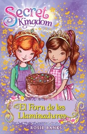 EL FORN DE LES LLAMINADURES. SECRET KINGDOM | 9788424651329 | BANKS, ROSIE | Galatea Llibres | Librería online de Reus, Tarragona | Comprar libros en catalán y castellano online