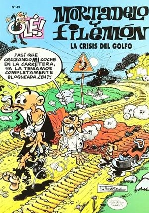 OLE MORTADELO Y FILEMON: CRISIS DEL GOLFO Nº 49 | 9788440643780 | IBAÑEZ | Galatea Llibres | Llibreria online de Reus, Tarragona | Comprar llibres en català i castellà online