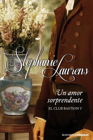 UN AMOR SORPRENDENTE | 9788408123859 | LAURENS, STEPHANIE | Galatea Llibres | Llibreria online de Reus, Tarragona | Comprar llibres en català i castellà online