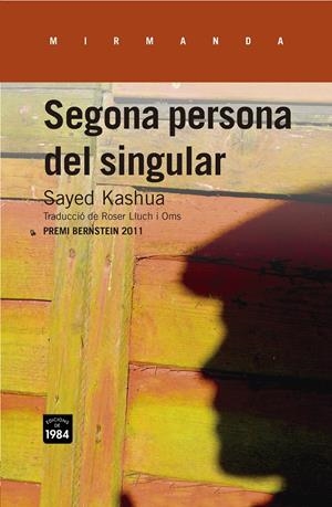 SEGONA PERSONA DEL SINGULAR | 9788415835264 | KASHUA, SAYED | Galatea Llibres | Librería online de Reus, Tarragona | Comprar libros en catalán y castellano online